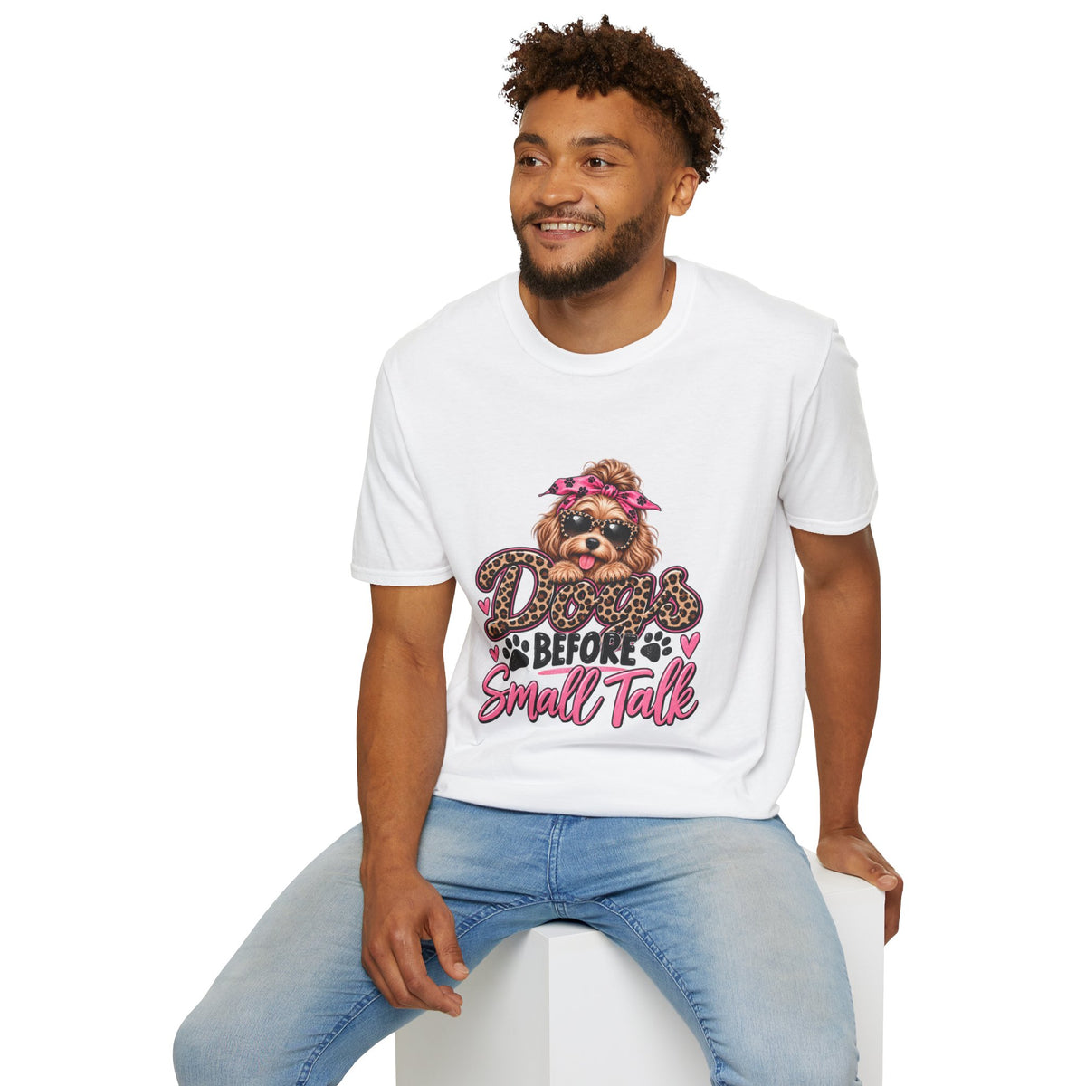 Dogs Before Small Talk T-Shirt | Funny Dog Lover Shirt | Cute Pet Mom Tee