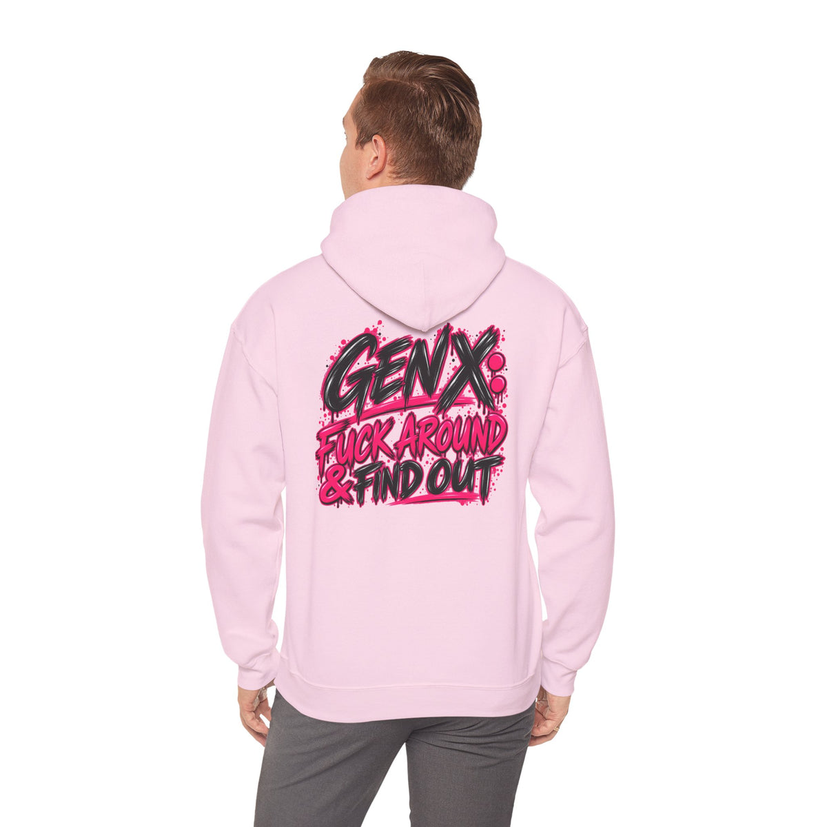 Gen X Fuck Around & Find Out Hoodie | Funny Sarcastic Gen X Sweatshirt