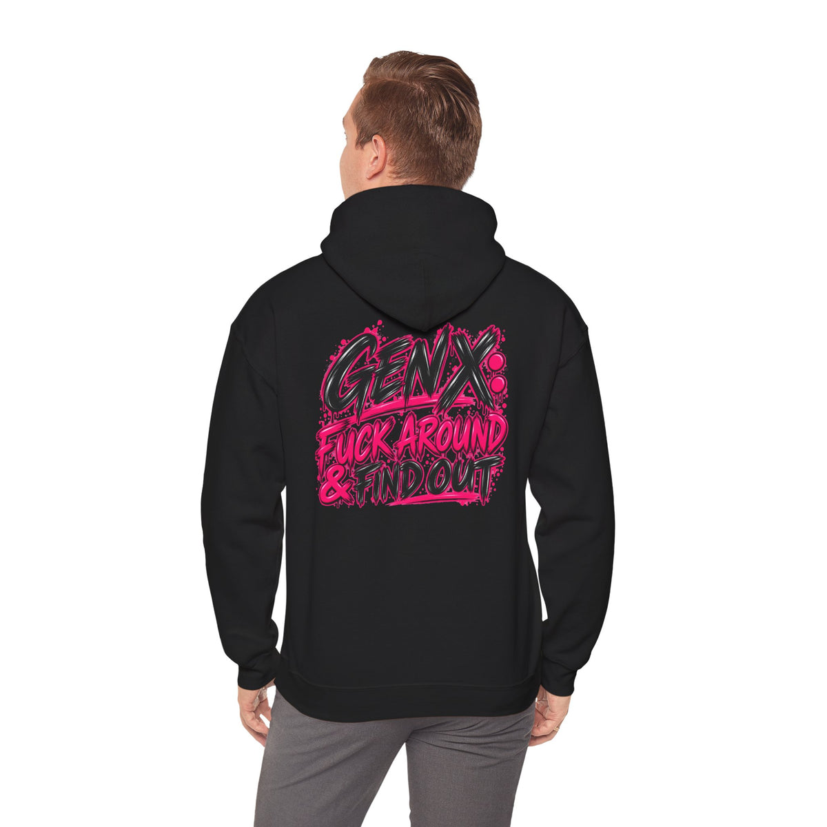 Gen X Fuck Around & Find Out Hoodie | Funny Sarcastic Gen X Sweatshirt