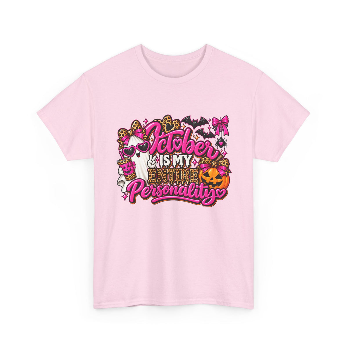 October Is My Entire Personality T-Shirt | Cute Pink Halloween Shirt
