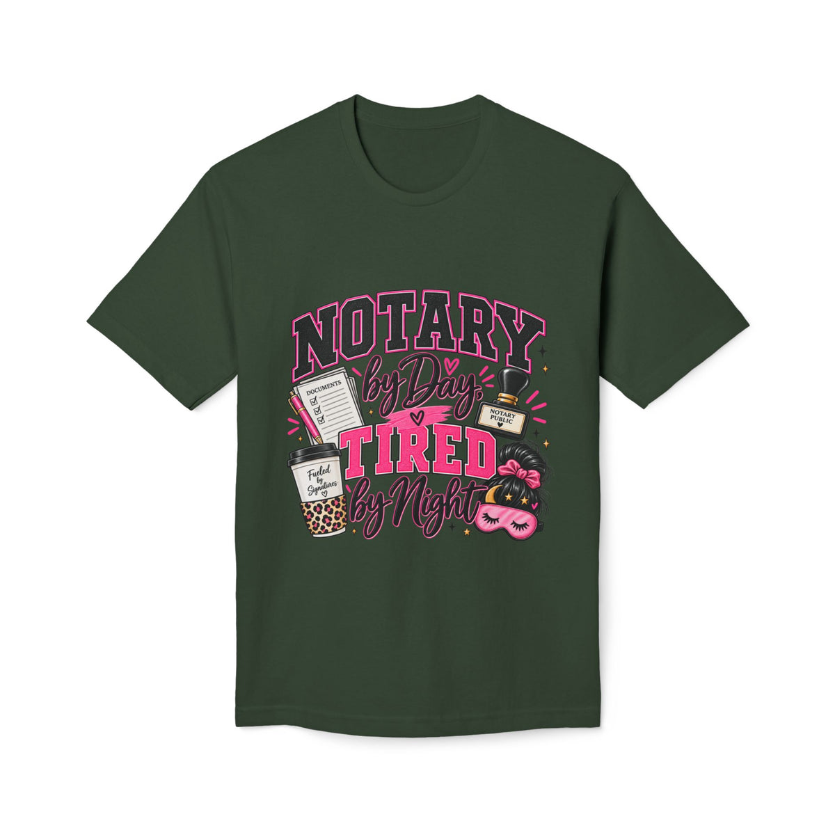 Notary by Day Tired by Night T-Shirt | Funny Notary Public Shirt
