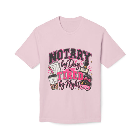 Notary by Day Tired by Night T-Shirt | Funny Notary Public Shirt