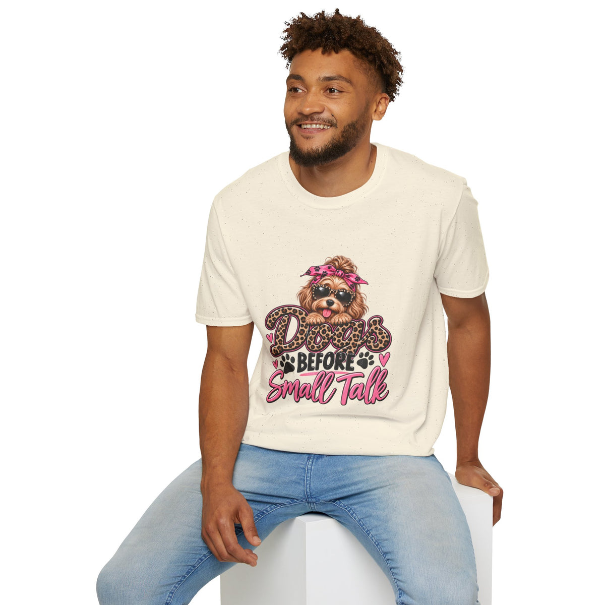 Dogs Before Small Talk T-Shirt | Funny Dog Lover Shirt | Cute Pet Mom Tee