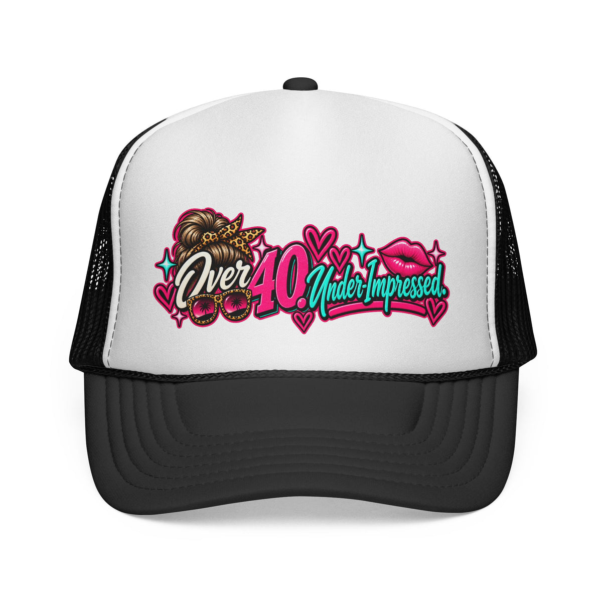 Over 40 & Under-Impressed Funny Gen X Trucker Hat