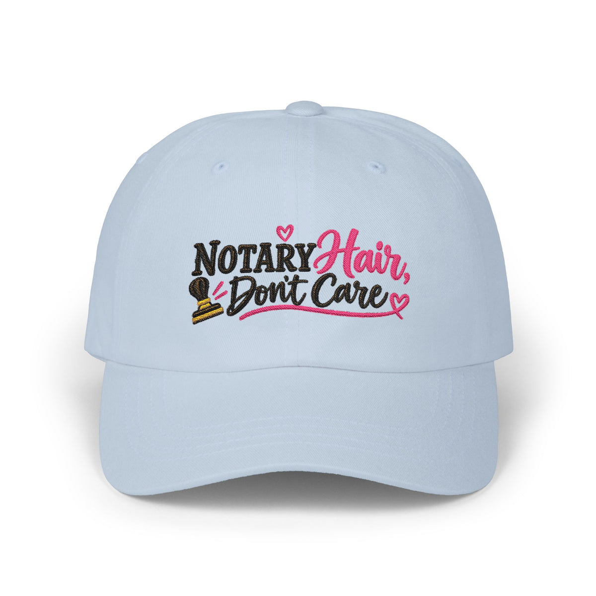 Notary Hair Don't Care Embroidered Hat | Funny Notary Public Cap