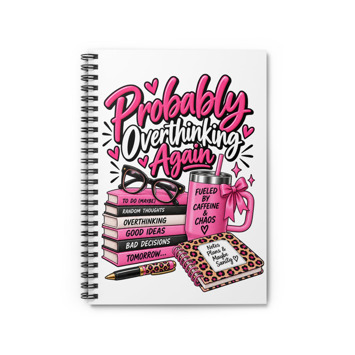Probably Overthinking Again Spiral Notebook | Funny Pink Leopard Journal