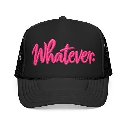Whatever. Trucker Hat | Funny Sarcastic Gen X Cap