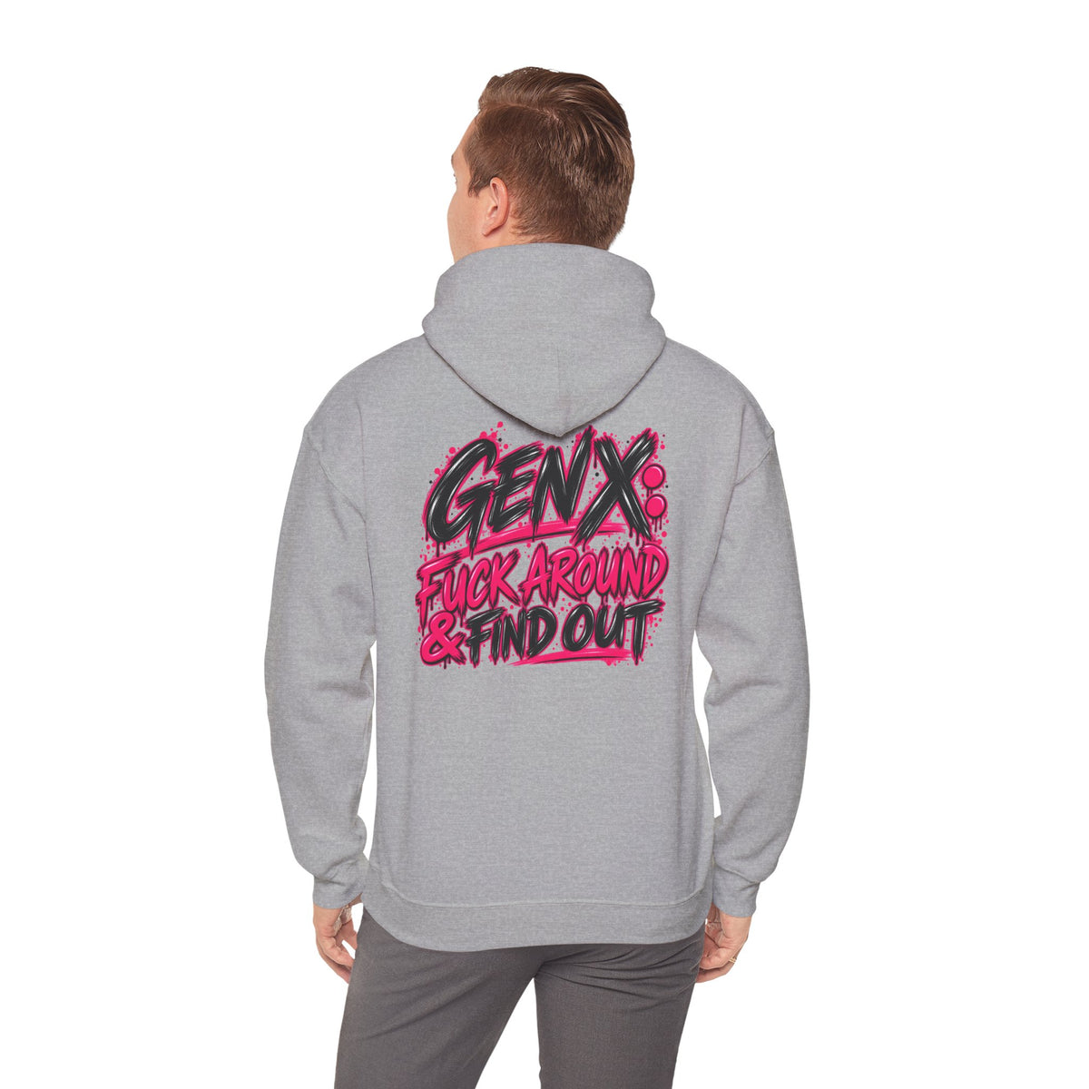 Gen X Fuck Around & Find Out Hoodie | Funny Sarcastic Gen X Sweatshirt