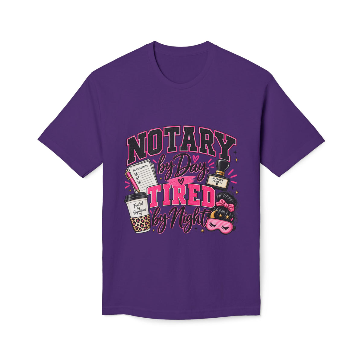 Notary by Day Tired by Night T-Shirt | Funny Notary Public Shirt