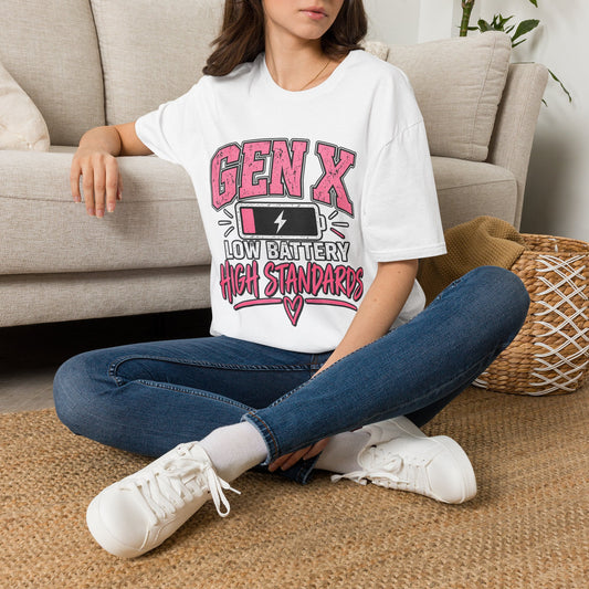 Funny Gen X Low Battery High Standards T-Shirt | Gen X Gift