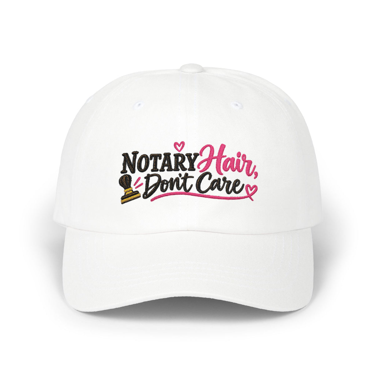 Notary Hair Don't Care Embroidered Hat | Funny Notary Public Cap
