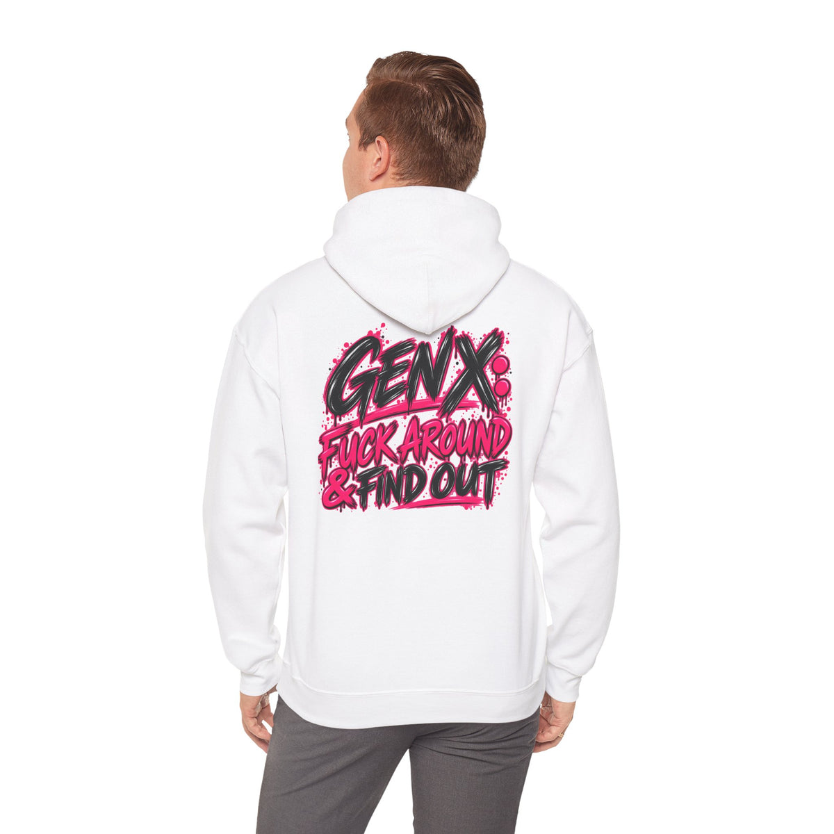 Gen X Fuck Around & Find Out Hoodie | Funny Sarcastic Gen X Sweatshirt