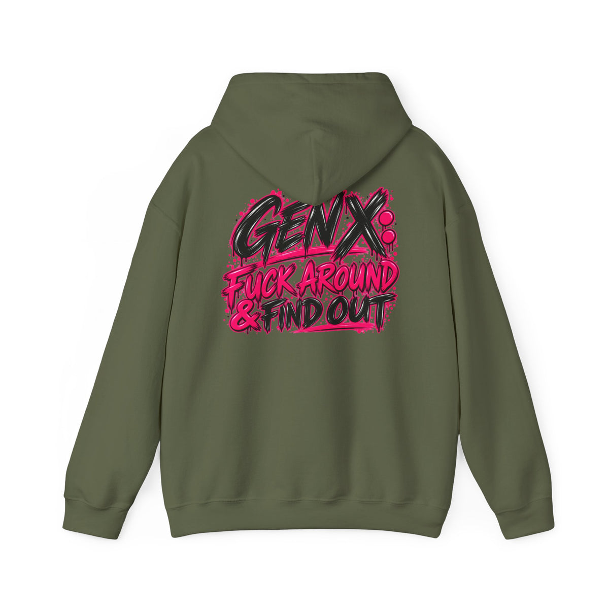 Gen X Fuck Around & Find Out Hoodie | Funny Sarcastic Gen X Sweatshirt